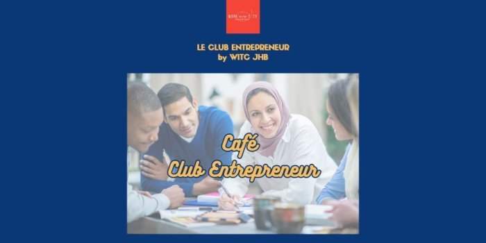 Café club entrepreneur 