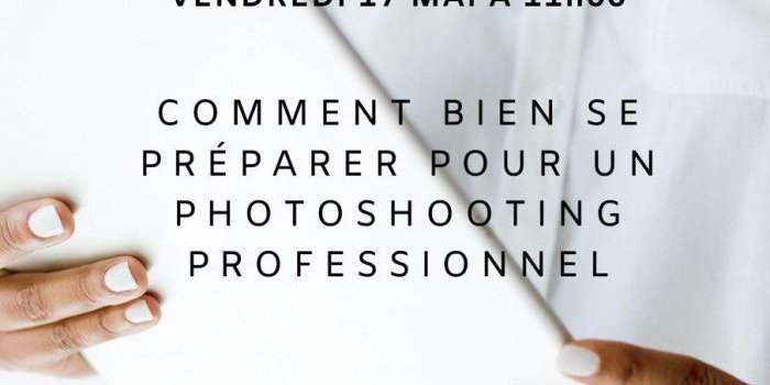 Personal branding : se préparer à un photoshooting professionnel