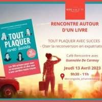 CONFERENCE : Tout plaquer avec succès