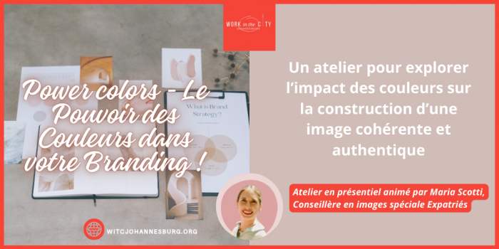 Atelier Personal branding : le pouvoir des couleurs !