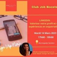 ATELIER : Valoriser votre profil et vos expériences en expatriation sur LinkedIn