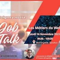 JOB TALKS : les métiers du développement web